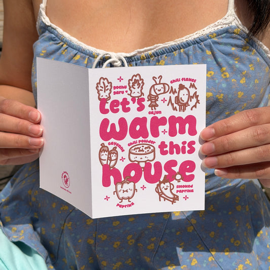 Let's warm this house! (Housewarming Card)